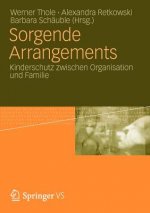 Sorgende Arrangements