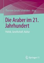 Die Araber Im 21. Jahrhundert