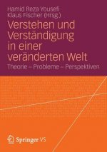 Verstehen Und Verstandigung in Einer Veranderten Welt