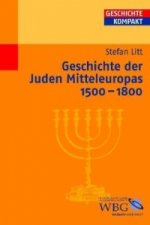 Geschichte der Juden Mitteleuropas 1500-1800
