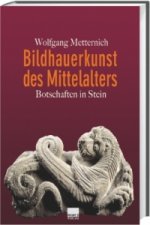 Bildhauerkunst des Mittelalters