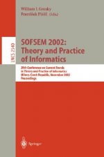 SOFSEM 2002: Theory and Practice of Informatics