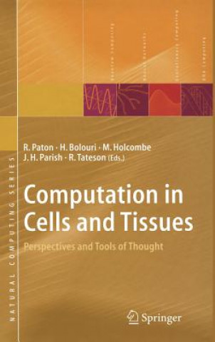 Computation in Cells and Tissues