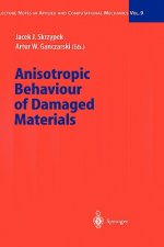 Anisotropic Behaviour of Damaged Materials