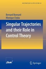 Singular Trajectories and their Role in Control Theory