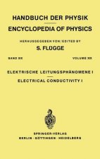 Electrical Conductivity I / Elektrische Leitungsphanomene I