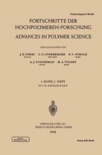 Fortschritte der Hochpolymeren-Forschung / Advances in Polymer Science