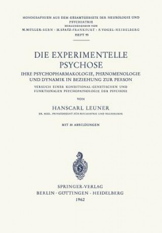Die Experimentelle Psychose