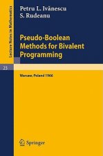 Pseudo-Boolean Methods for Bivalent Programming