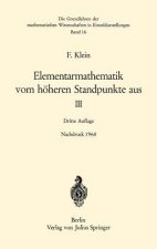 Elementarmathematik Vom Hoheren Standpunkete Aus III