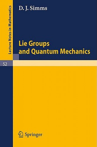 Lie Groups and Quantum Mechanics