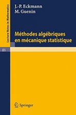 Methodes Algebriques en Mecanique Statistique