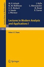 Lectures in Modern Analysis and Applications I