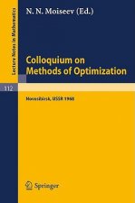 Colloquium on Methods of Optimization