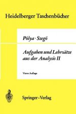 Aufgaben und Lehrsätze aus der Analysis. Tl.2