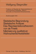 'statistische Begrundung Und Statistische Analyse' Statt 'statistische Erklarung' Indeterminismus Vom Zweiten Typ Das Reprasentationsthoerem Von de Fi