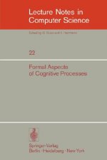 Formal Aspects of Cognitive Processes