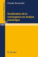 Acceleration de la convergence en analyse numerique