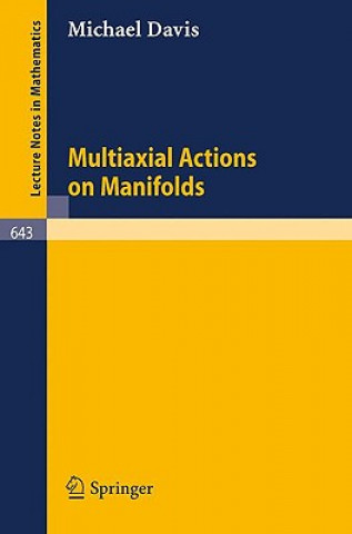 Multiaxial Actions on Manifolds
