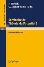Seminaire de Theorie Du Potentiel, Paris, 1976-1977, No. 3
