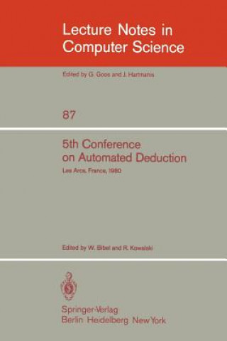 5th Conference on Automated Deduction