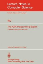 The IOTA Programming System