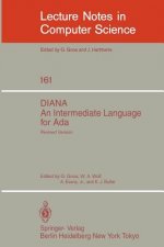 DIANA. An Intermediate Language for Ada