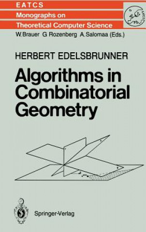 Algorithms in Combinatorial Geometry