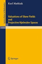 Valuations of Skew Fields and Projective Hjelmslev Spaces