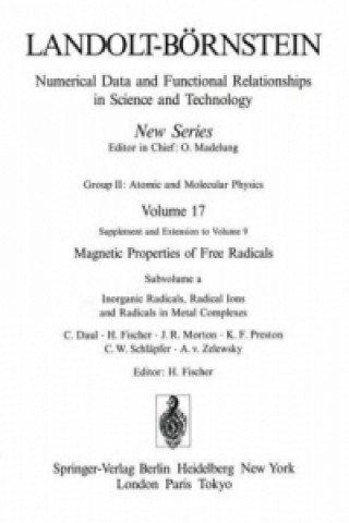 Inorganic Radicals, Radical Ions and Radicals in Metal Complexes / Anorganische Radikale, Radikalionen und Radikale in Metallkomplexen