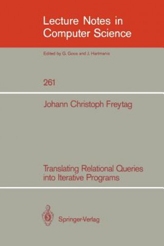 Translating Relational Queries into Iterative Programs