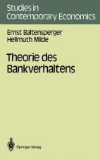 Theorie DES Bankverhaltens: Studies in Cont