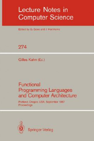 Functional Programming Languages and Computer Architecture