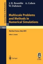 Multiscale Problems and Methods in Numerical Simulations