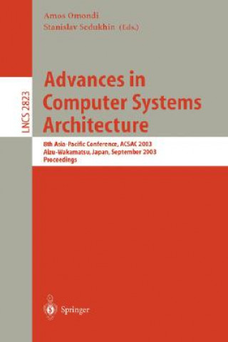 Advances in Computer Systems Architecture