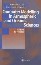 Computer Modeling in Atmospheric and Oceanic Sciences