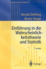Einfuhrung in Die Wahrscheinlichkeitstheorie Und Statistik