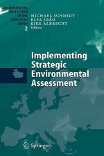Implementing Strategic Environmental Assessment