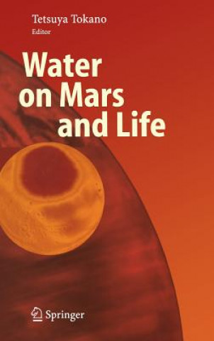 Water on Mars and Life
