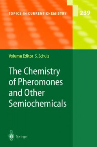 Chemistry of Pheromones and Other Semiochemicals I