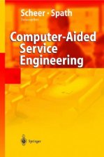 Computer Aided Service Engineering