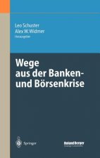 Wege Aus Der Banken- Und B rsenkrise