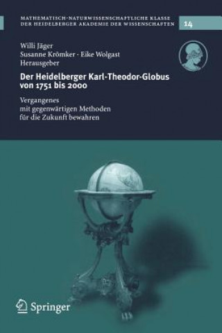 Der Heidelberg Karl-Theodor-Globus Von 1751 Bis 2000