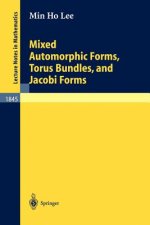 Mixed Automorphic Forms, Torus Bundles, and Jacobi Forms
