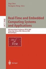 Real-Time and Embedded Computing Systems and Applications