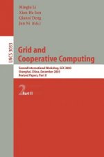 Grid and Cooperative Computing, GCC 2003. Vol.2