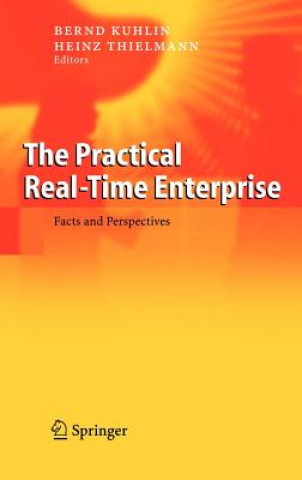 Practical Real-Time Enterprise