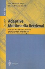 Adaptive Multimedia Retrieval