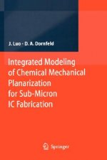 Integrated Modeling of Chemical Mechanical Planarization for Sub-Micron IC Fabrication