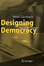 Designing Democracy